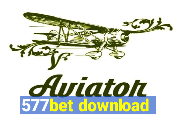577bet download